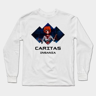 Caritas insania Long Sleeve T-Shirt